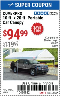 Harbor Freight Coupon 10 FT. X 20 FT. PORTABLE CAR CANOPY Lot No. 63054/62858 Expired: 7/5/20 - $94.99