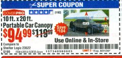 Harbor Freight Coupon 10 FT. X 20 FT. PORTABLE CAR CANOPY Lot No. 63054/62858 Expired: 8/21/20 - $94.99