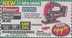 Harbor Freight Coupon 20 VOLT LITHIUM CORDLESS JIG SAW Lot No. 63630 Expired: 4/13/19 - $44.99