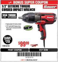 Harbor Freight Coupon BAUER 1/2" EXTREME TORQUE CORDED IMPACT WRENCH Lot No. 64120 Expired: 9/2/18 - $99.99