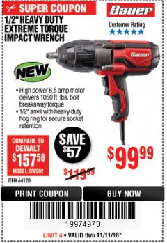 Harbor Freight Coupon BAUER 1/2" EXTREME TORQUE CORDED IMPACT WRENCH Lot No. 64120 Expired: 11/11/18 - $99.99