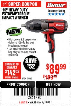 Harbor Freight Coupon BAUER 1/2" EXTREME TORQUE CORDED IMPACT WRENCH Lot No. 64120 Expired: 6/16/19 - $89.99