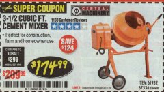 Harbor Freight Coupon 3-1/2 CUBIC FT. CEMENT MIXER Lot No. 67536/61932 Expired: 3/31/19 - $174.99