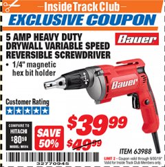 Harbor Freight ITC Coupon HEAVY DUTY DRYWALL VARIABLE SPEED REVERSIBLE SCREWDRIVER Lot No. 63988 Expired: 9/30/19 - $39.99