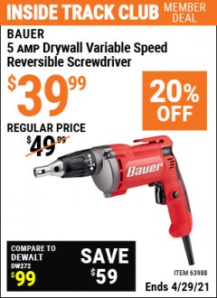 Harbor Freight ITC Coupon HEAVY DUTY DRYWALL VARIABLE SPEED REVERSIBLE SCREWDRIVER Lot No. 63988 Expired: 4/29/21 - $39.99