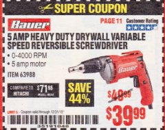 Harbor Freight Coupon HEAVY DUTY DRYWALL VARIABLE SPEED REVERSIBLE SCREWDRIVER Lot No. 63988 Expired: 12/31/18 - $39.99