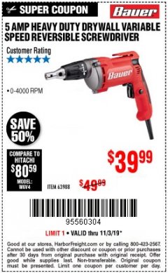 Harbor Freight Coupon HEAVY DUTY DRYWALL VARIABLE SPEED REVERSIBLE SCREWDRIVER Lot No. 63988 Expired: 11/3/19 - $39.99