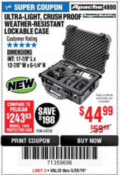 Harbor Freight Coupon APACHE 4800 WEATHERPROOF CASE Lot No. 64250 Expired: 5/26/19 - $44.99