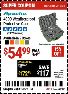 Harbor Freight Coupon APACHE 4800 WEATHERPROOF CASE Lot No. 64250 Expired: 4/24/22 - $54.99