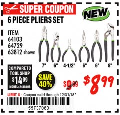 Harbor Freight Coupon 6 PIECE PLIERS SET Lot No. 64103/64729/63812 Expired: 12/31/18 - $8.99