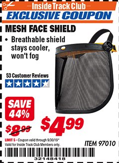 Harbor Freight ITC Coupon MESH FACE SHIELD Lot No. 97010 Expired: 9/30/19 - $4.99