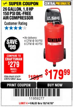 Harbor Freight Coupon 1.8 HP, 26 GALLON, 150 PSI OILLESS AIR COMPRESSOR Lot No. 69669/68067/69090/62629 Expired: 10/14/18 - $179.99