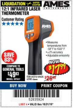 Harbor Freight Coupon 12:1 INFRARED LASER THERMOMETER Lot No. 64310/64626/63985 Expired: 10/31/19 - $17.99