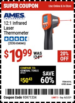 Harbor Freight Coupon 12:1 INFRARED LASER THERMOMETER Lot No. 64310/64626/63985 EXPIRES: 6/2/22 - $19.99