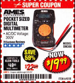 Harbor Freight Coupon POCKET SIZED DIGITAL MULTIMETER Lot No. 64018 Expired: 3/31/20 - $19.99