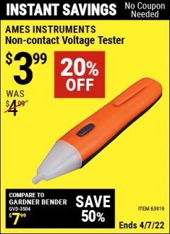 Harbor Freight Coupon NON-CONTACT VOLTAGE TESTER Lot No. 63919 Expired: 4/7/22 - $3.99