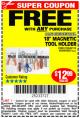 Harbor Freight FREE Coupon 18" MAGNETIC TOOL HOLDER Lot No. 65489/60433/61199/62178 Expired: 9/30/17 - FWP