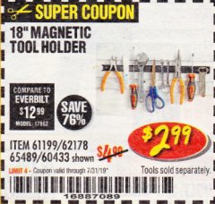 Harbor Freight Coupon 18" MAGNETIC TOOL HOLDER Lot No. 65489/60433/61199/62178 Expired: 7/31/19 - $2.99