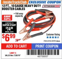 Harbor Freight ITC Coupon 12 FT., 10 GAUGE BOOSTER CABLES Lot No. 63376/69294 Expired: 7/30/19 - $6.99