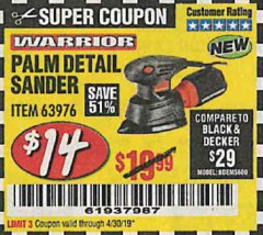 Harbor Freight Coupon WARRIOR PALM DETAIL SANDER Lot No. 63976 Expired: 4/30/19 - $14