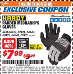 Harbor Freight ITC Coupon HARDY PADDED MECHANIC'S GLOVES Lot No. 64539/62424/64540/62425/64541/62423 Expired: 3/31/19 - $7.99