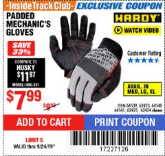 Harbor Freight ITC Coupon HARDY PADDED MECHANIC'S GLOVES Lot No. 64539/62424/64540/62425/64541/62423 Expired: 9/24/19 - $7.99