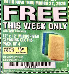 Harbor Freight FREE Coupon MICROFIBER CLEANING CLOTHS PACK OF 4 Lot No. 57162/63358/63925/63363 Expired: 3/22/20 - FWP