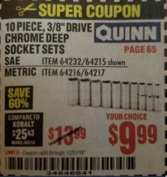 Harbor Freight Coupon QUINN 10 PIECE, 3/8" DRIVE CHROME DEEP SOCKET SETS Lot No. 64215/64232/64216/64217 Expired: 12/31/18 - $9.99