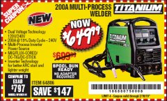 Harbor Freight Coupon TITANIUM UNLIMITED 200 PROFESSIONAL MULTIPROCESS WELDER Lot No. 57862/64806 Expired: 2/16/19 - $649.99