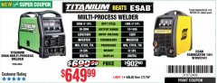 Harbor Freight Coupon TITANIUM UNLIMITED 200 PROFESSIONAL MULTIPROCESS WELDER Lot No. 57862/64806 Expired: 7/7/19 - $649.99
