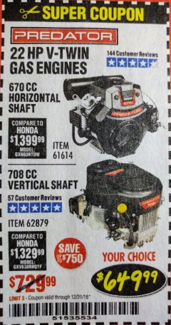 Harbor Freight Coupon PREDATOR 22 HP V-TWIN GAS ENGINES - 670 CC HORIZONTAL SHAFT OR 708 CC VERTICAL SHAFT Lot No. 61614 / 62879 Expired: 12/31/18 - $649.99