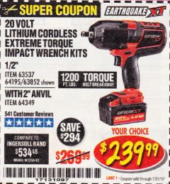 Harbor Freight Coupon EARTHQUAKE XT 20 VOLT LITHIUM CORDLESS 1/2" EXTREME TORQUE IMPACT WRENCH KIT WITH 2" ANVIL Lot No. 64349 Expired: 7/31/19 - $239.99