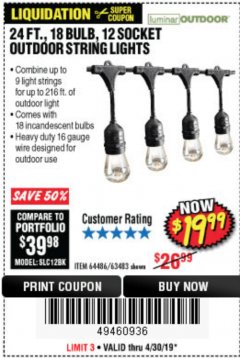 Harbor Freight Coupon 24FT., 18 BULB 12 SOCKET OUTDOOR STRING LIGHTS Lot No. 64486/63483 Expired: 4/30/19 - $19.99