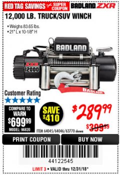 Harbor Freight Coupon BADLAND ZXR12000 12000 LB. OFF-ROAD VEHICLE ELECTRIC WINCH WITH AUTOMATIC LOAD-HOLDING BRAKE Lot No. 64045/64046/63770 Expired: 12/31/18 - $289.99