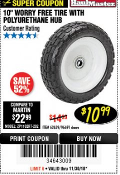 Harbor Freight Coupon 10" WORRY-FREE TIRE WITH POLYURETHANE HUB Lot No. 62639/96691 Expired: 11/30/18 - $10.99