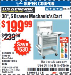 Harbor Freight Coupon 30", 5 DRAWER MECHANIC'S CARTS (ALL COLORS) Lot No. 64031/64030/64032/64033/64061/64060/64059/64721/64722/64720/56429 Expired: 1/8/21 - $199.99