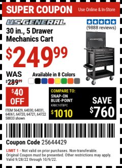 Harbor Freight Coupon 30", 5 DRAWER MECHANIC'S CARTS (ALL COLORS) Lot No. 64031/64030/64032/64033/64061/64060/64059/64721/64722/64720/56429 Expired: 10/9/22 - $2.49