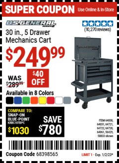 Harbor Freight Coupon 30", 5 DRAWER MECHANIC'S CARTS (ALL COLORS) Lot No. 64031/64030/64032/64033/64061/64060/64059/64721/64722/64720/56429 Expired: 1/2/23 - $249.99