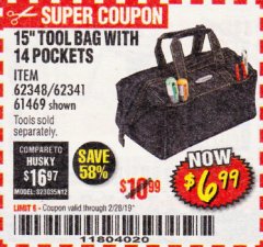 Harbor Freight Coupon VOYAGER 15" WIDE MOUTH TOOL BAG Lot No. 62348/62341/61469 Expired: 2/28/19 - $6.99