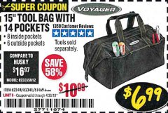 Harbor Freight Coupon VOYAGER 15" WIDE MOUTH TOOL BAG Lot No. 62348/62341/61469 Expired: 4/30/19 - $6.99