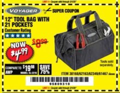Harbor Freight Coupon VOYAGER 12" WIDE MOUTH TOOL BAG Lot No. 38168/62163/62349/61467 Expired: 3/1/20 - $4.99
