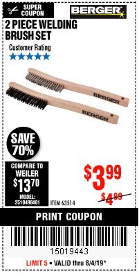 Harbor Freight Coupon 2 PIECE WELDING BRUSH SET Lot No. 63514 Expired: 8/4/19 - $3.99