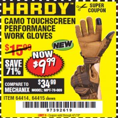 Harbor Freight Coupon HARDY CAMO TOUCHSCREEN PERFORMANCE WORK GLOVES Lot No. 64415/64414 Expired: 4/1/19 - $9.99