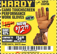 Harbor Freight Coupon HARDY CAMO TOUCHSCREEN PERFORMANCE WORK GLOVES Lot No. 64415/64414 Expired: 5/1/19 - $12.99