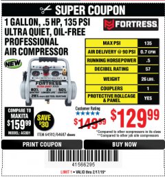 Harbor Freight Coupon FORTRESS 1 GALLON, .5HP, 135 PSI OIL FREE PORTABLE AIR COMPRESSOR Lot No. 64592/64687 Expired: 2/17/19 - $129.99