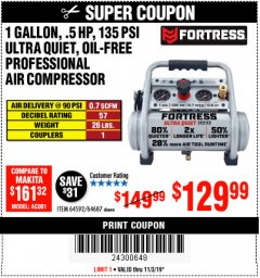 Harbor Freight Coupon FORTRESS 1 GALLON, .5HP, 135 PSI OIL FREE PORTABLE AIR COMPRESSOR Lot No. 64592/64687 Expired: 11/3/19 - $129.99