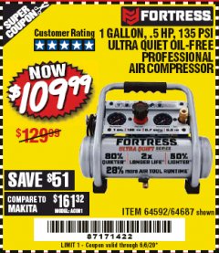 Harbor Freight Coupon FORTRESS 1 GALLON, .5HP, 135 PSI OIL FREE PORTABLE AIR COMPRESSOR Lot No. 64592/64687 Expired: 6/30/20 - $109.99