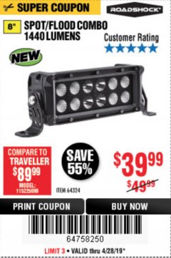 Harbor Freight Coupon ROADSHOCK 1440 LUMENS 8 IN. COMBO LIGHT BAR Lot No. 64324 Expired: 4/28/19 - $39.99