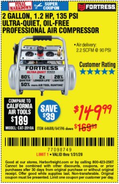 Harbor Freight Coupon FORTRESS 2 GALLON, 1.2 HP, 135 PSI ULTRA-QUIET, OIL-FREE PROFESSIONAL AIR COMPRESSOR Lot No. 64688/64596 Expired: 1/31/20 - $149.99