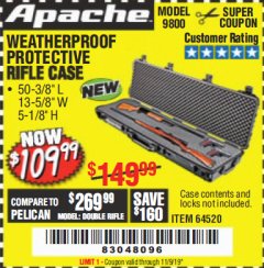 Harbor Freight Coupon APACHE 9800 WEATHERPROOF 13-1/2" X 50-1/2" CASE - LONG Lot No. 64520 Expired: 11/9/19 - $109.99